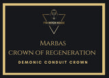 Marbas Crown of Regeneration