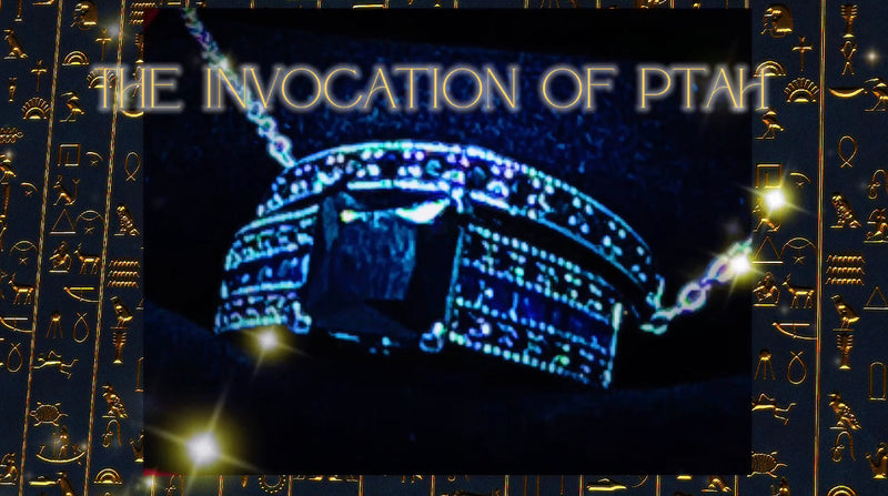 Ptah Invocation of Manifestation